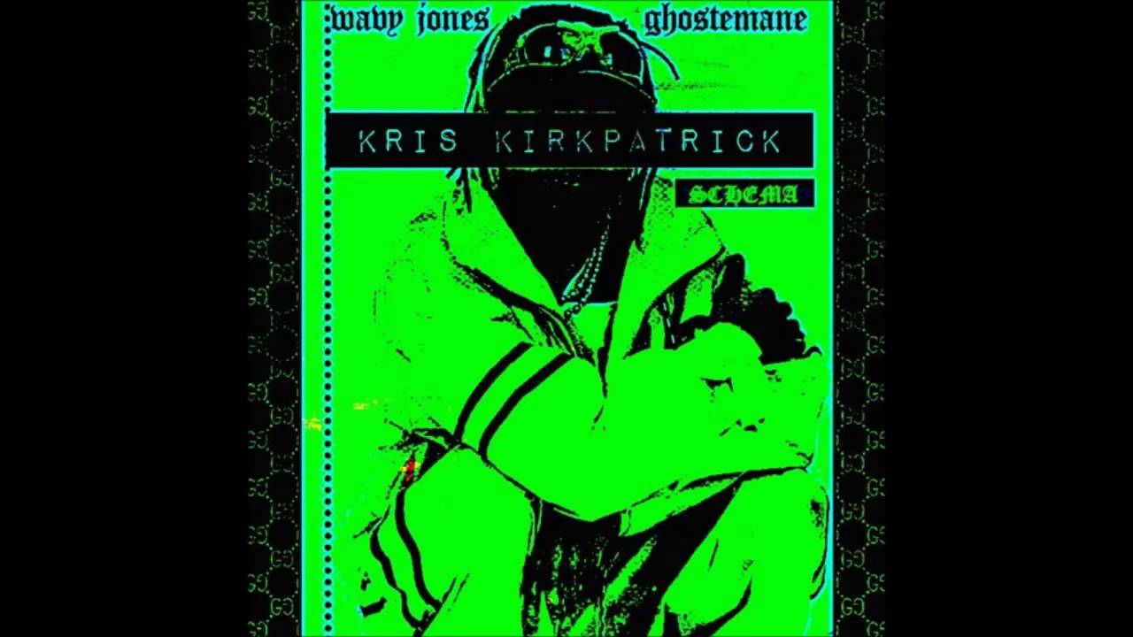 WAVY JONE$ x GHOSTEMANE - KRIS KIRKPATRICK (PROD. MR. SISCO)
