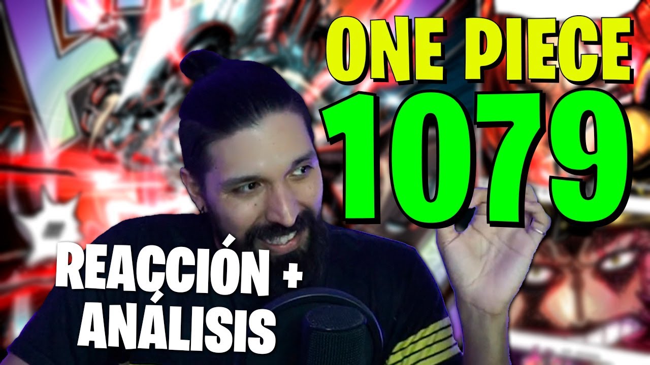 ONE PIECE 1079 : CAPI-TULÓN !! | REACCIÓN al MANGA + ANÁLISIS | Full Haki Marco