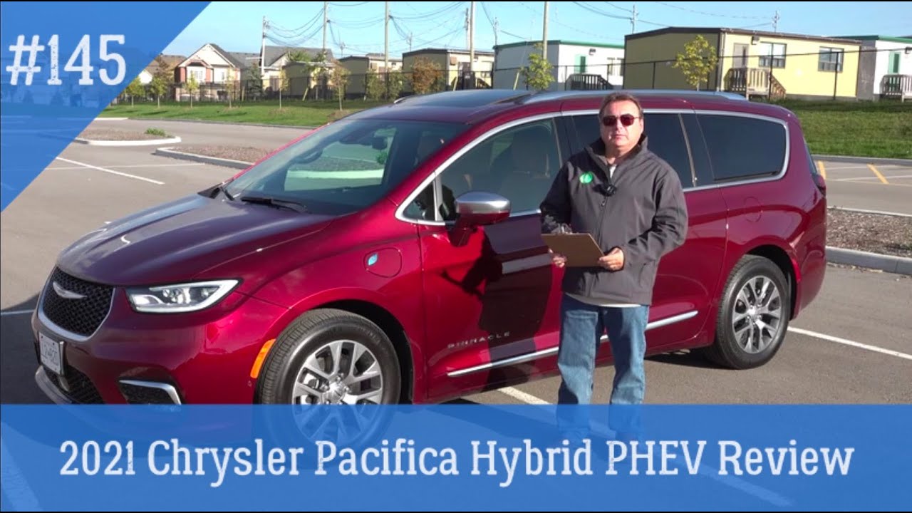 Эпизод 145 - Обзор Chrysler Pacifica Hybrid PHEV Pinnacle 2021 года!