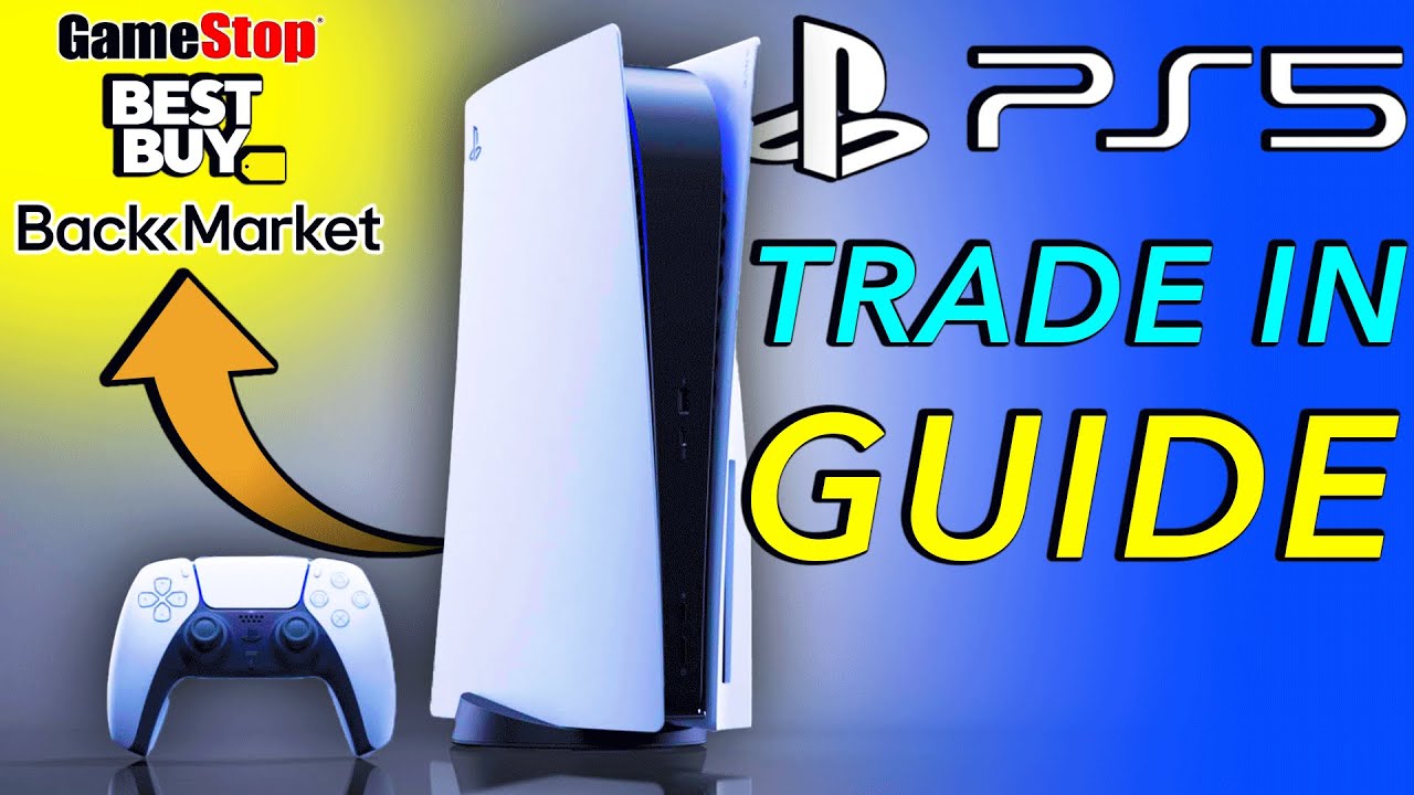 Руководство по обмену PS5 — как получить максимальную выгоду от GameStop, Best Buy и других сервисов