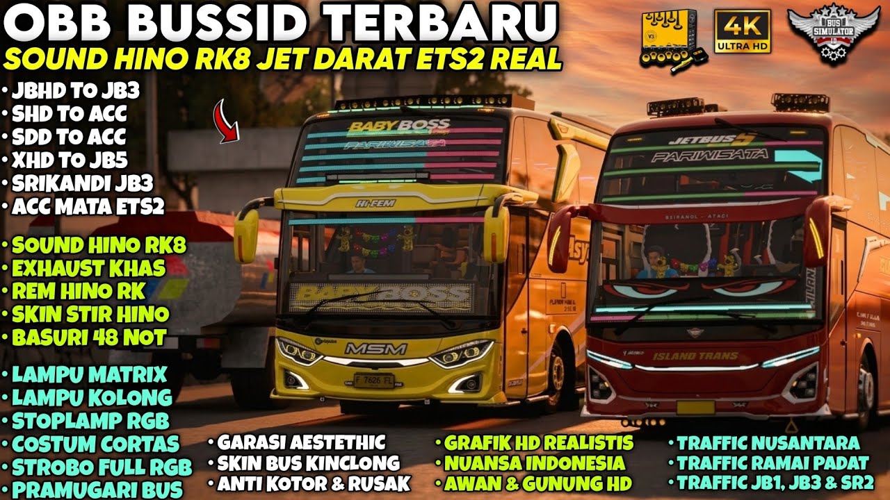 OBB BUSSID Terbaru 😍 Sound Hino RK8 Jet Darat ETS2 | ACC JB3 Baby Boss + Grafik HD Realistis | v4.2