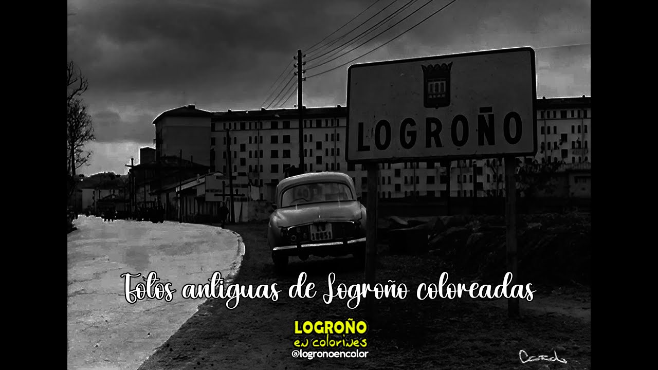 Fotos coloreadas del Logroño antiguo (2)