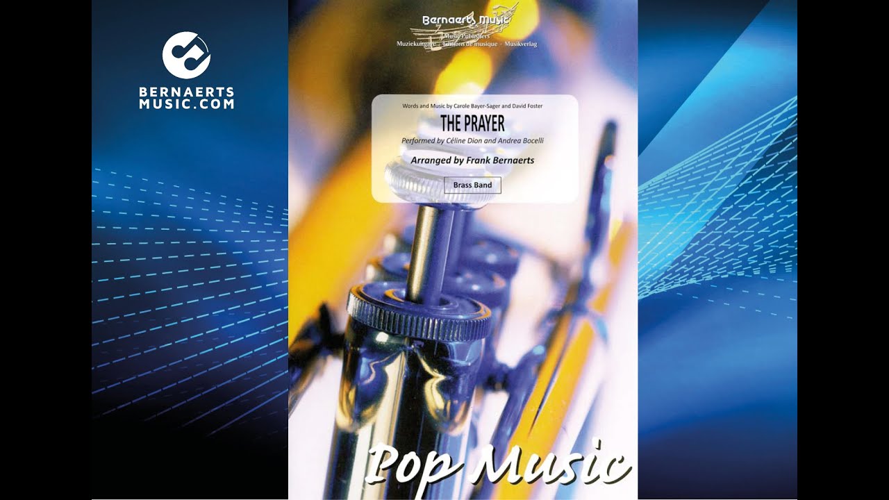 THE PRAYER - Céline Dion and Andrea Bocelli, arr. Frank Bernaerts - Brass Band Version