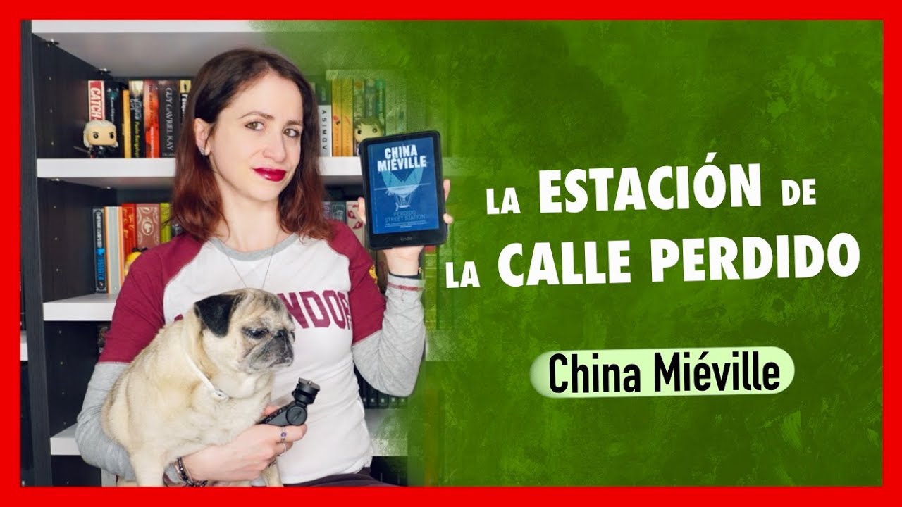 📚 RESEÑA 📖| La Estación de la Calle Perdido [Bas-Lag I] - China Miéville | PENNYLINE