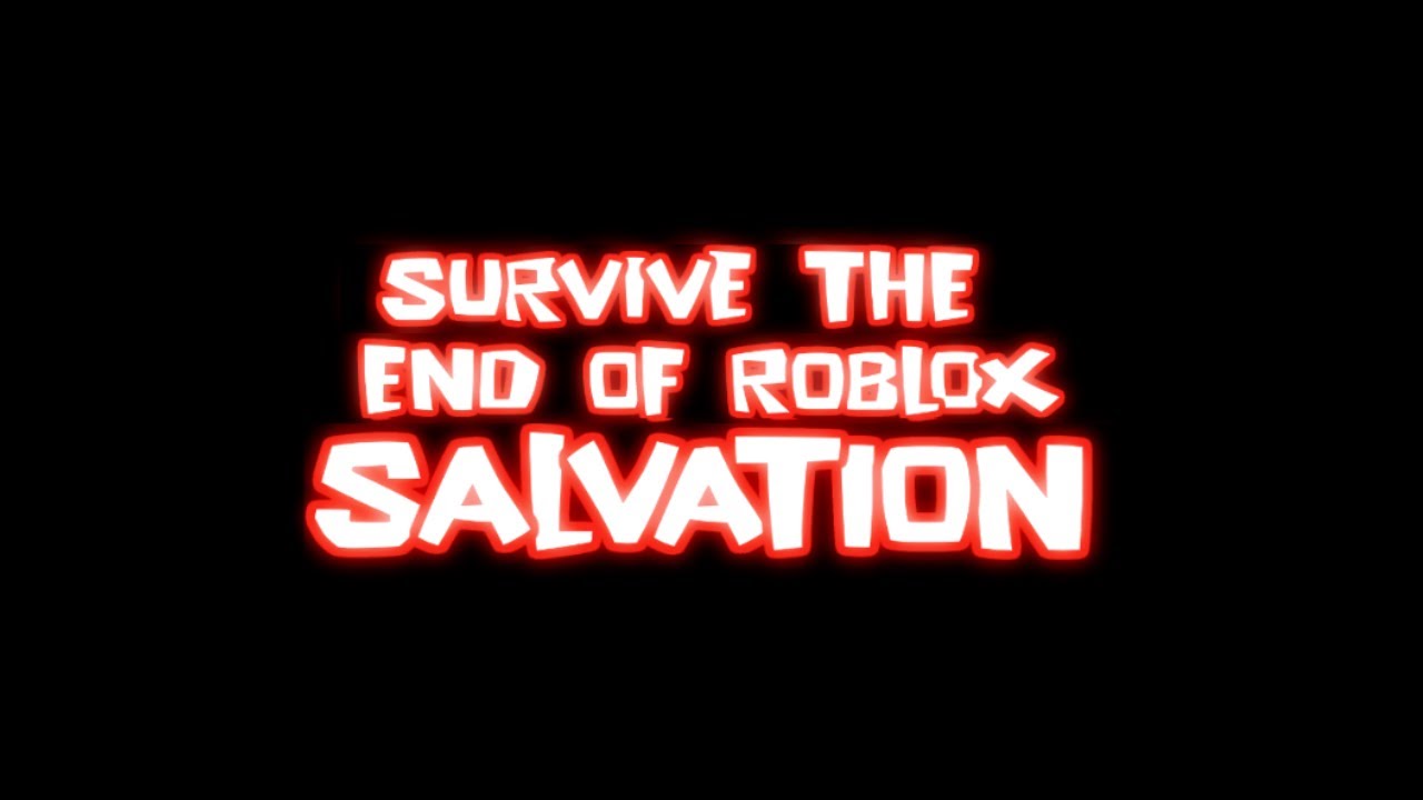Survive The End of Roblox: Salvation [TRAILER]