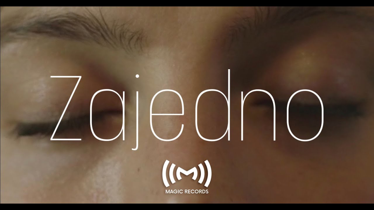 Marko Louis - ZAJEDNO (Official Video)