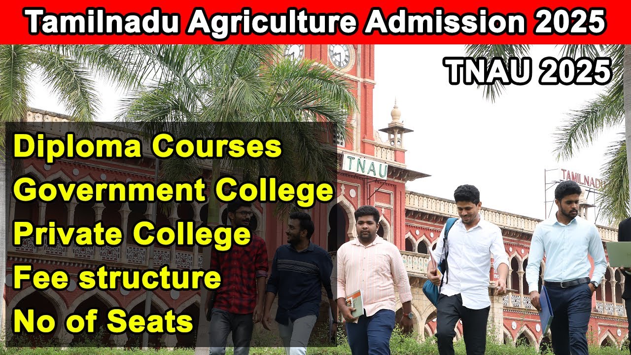 Tamilnadu agriculture university admission 2025, diploma in agri & horticulture, agri admission 2025