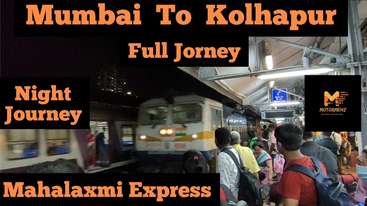 Full Journey || Mumbai To Kolhapur || 01411 Mahalaxmi Express || Indian Railways