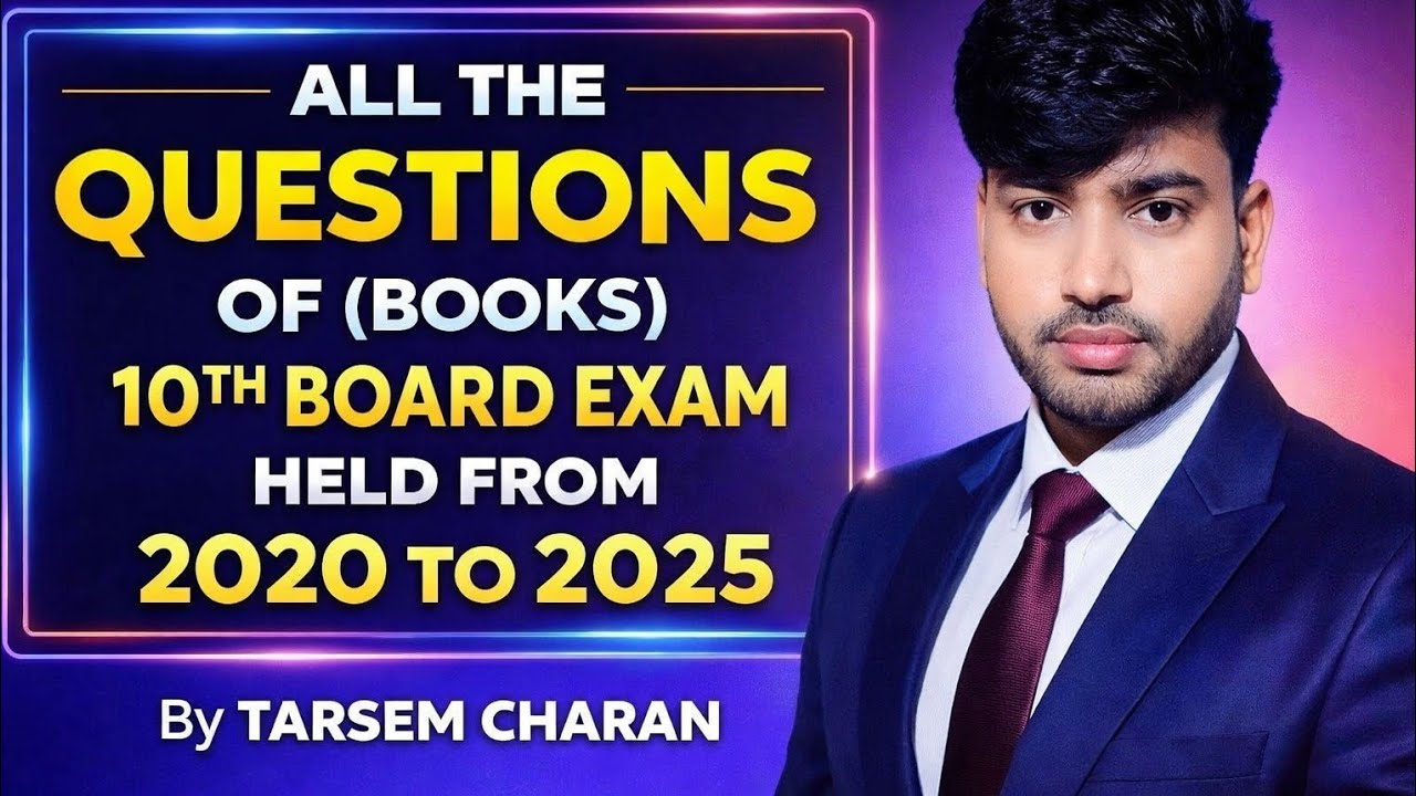 Previous years questions of 10th board (books )