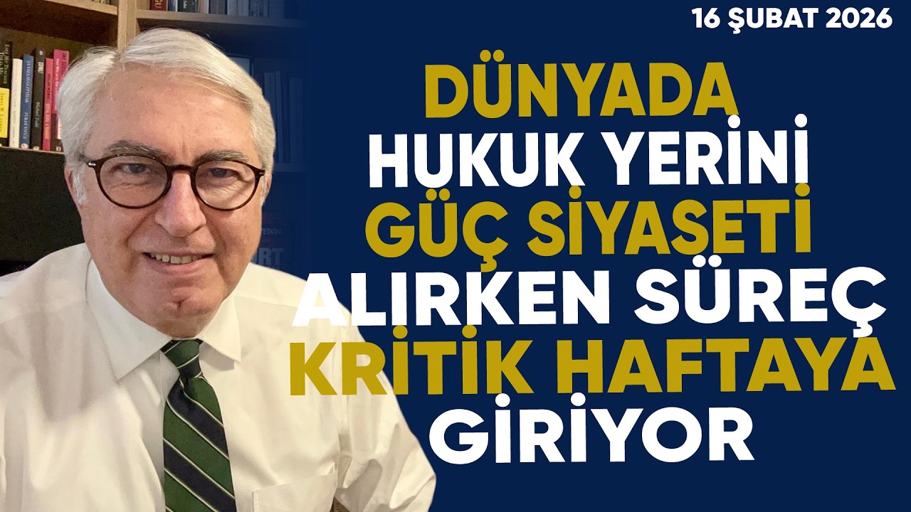 Dünyada hukuk yerini güç siyaseti alırken süreç kritik haftaya giriyor | Murat Yetkin