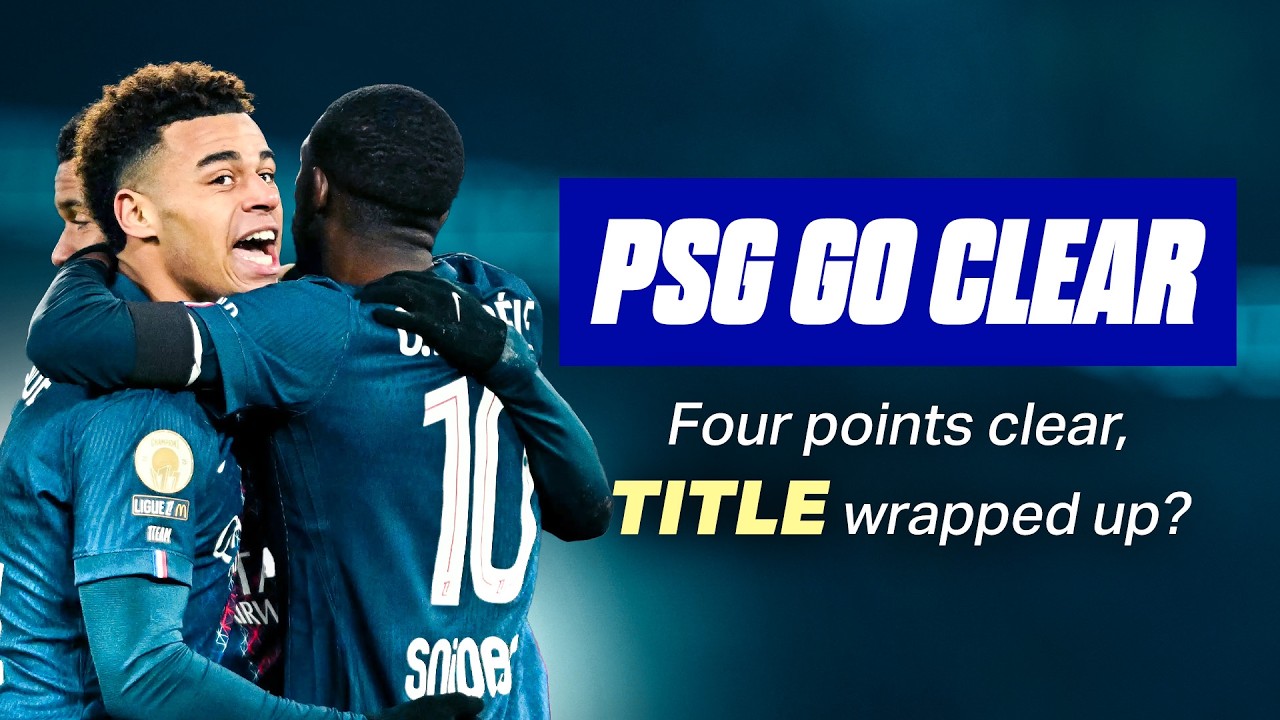 Is The Title Race OVER?! | Ligue 1 Review