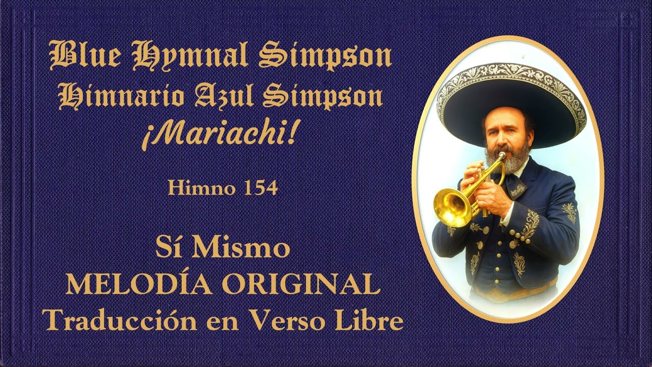 BLUE HYMNAL SIMPSON ORIGINAL (Himnario Azul Simpson - Mariachi) 