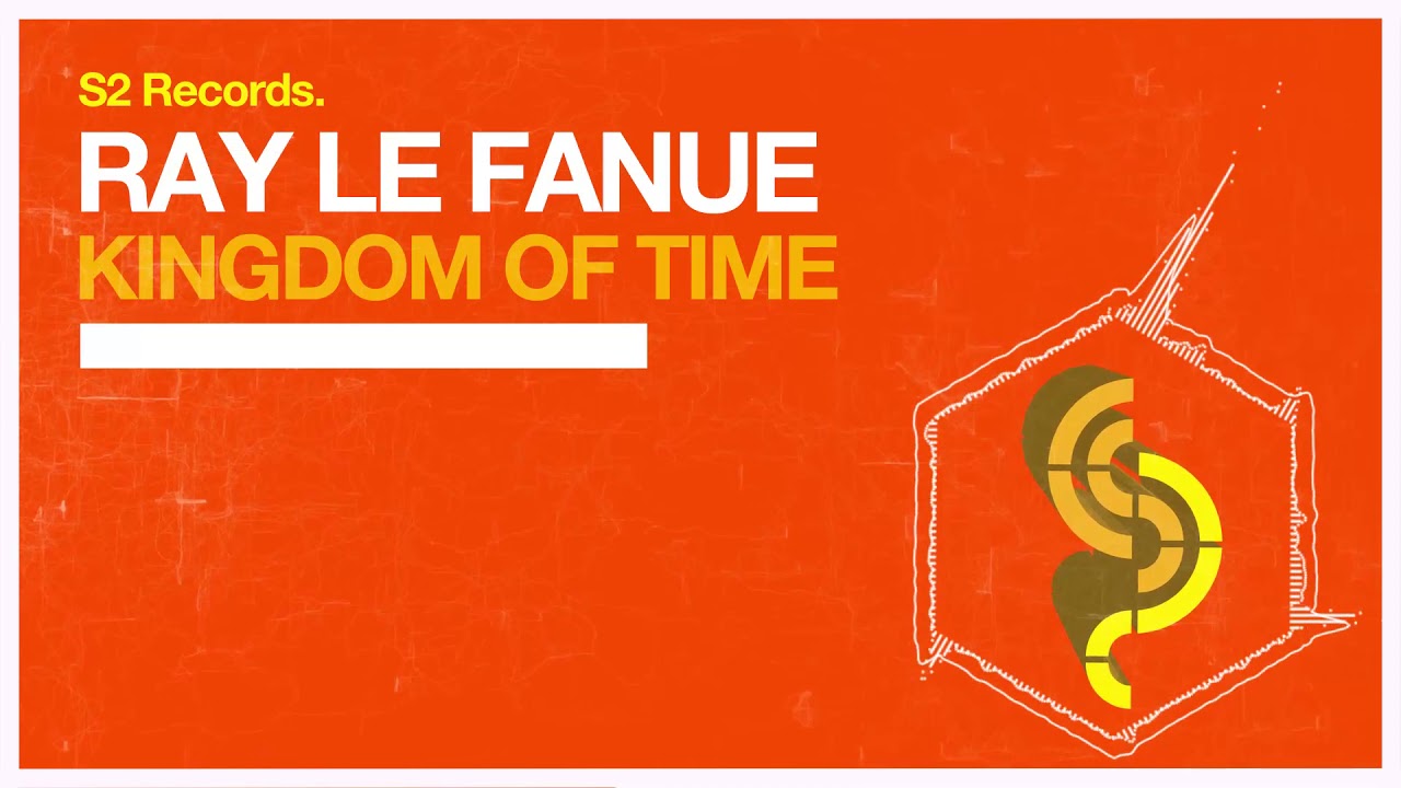 Ray Le Fanue - Kingdom of Time