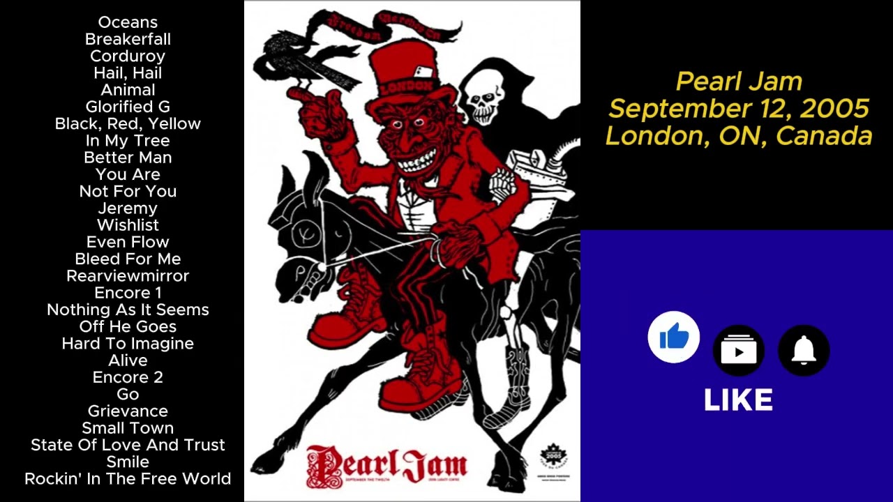 Pearl Jam September 12, 2005 London Ontario Canada Full Show LIVE Music Concert Alternative Grunge