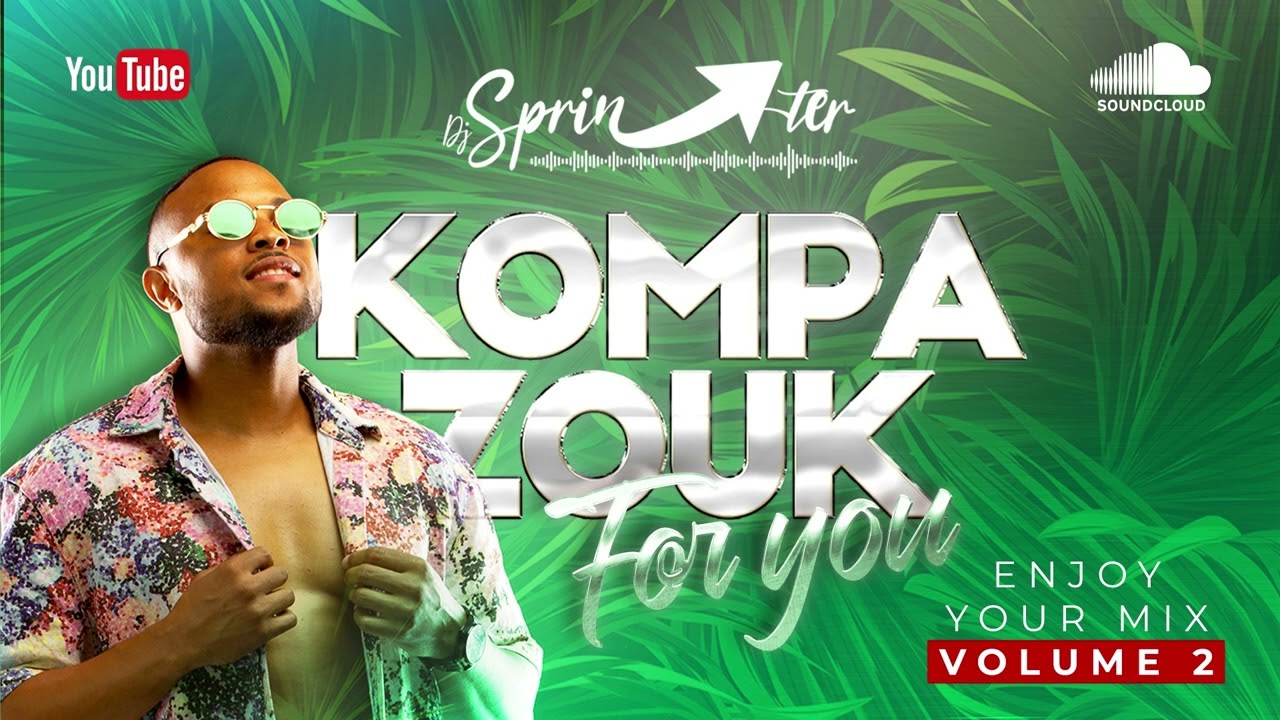 DJ SprinTer - Kompa Zouk For U Volume 2