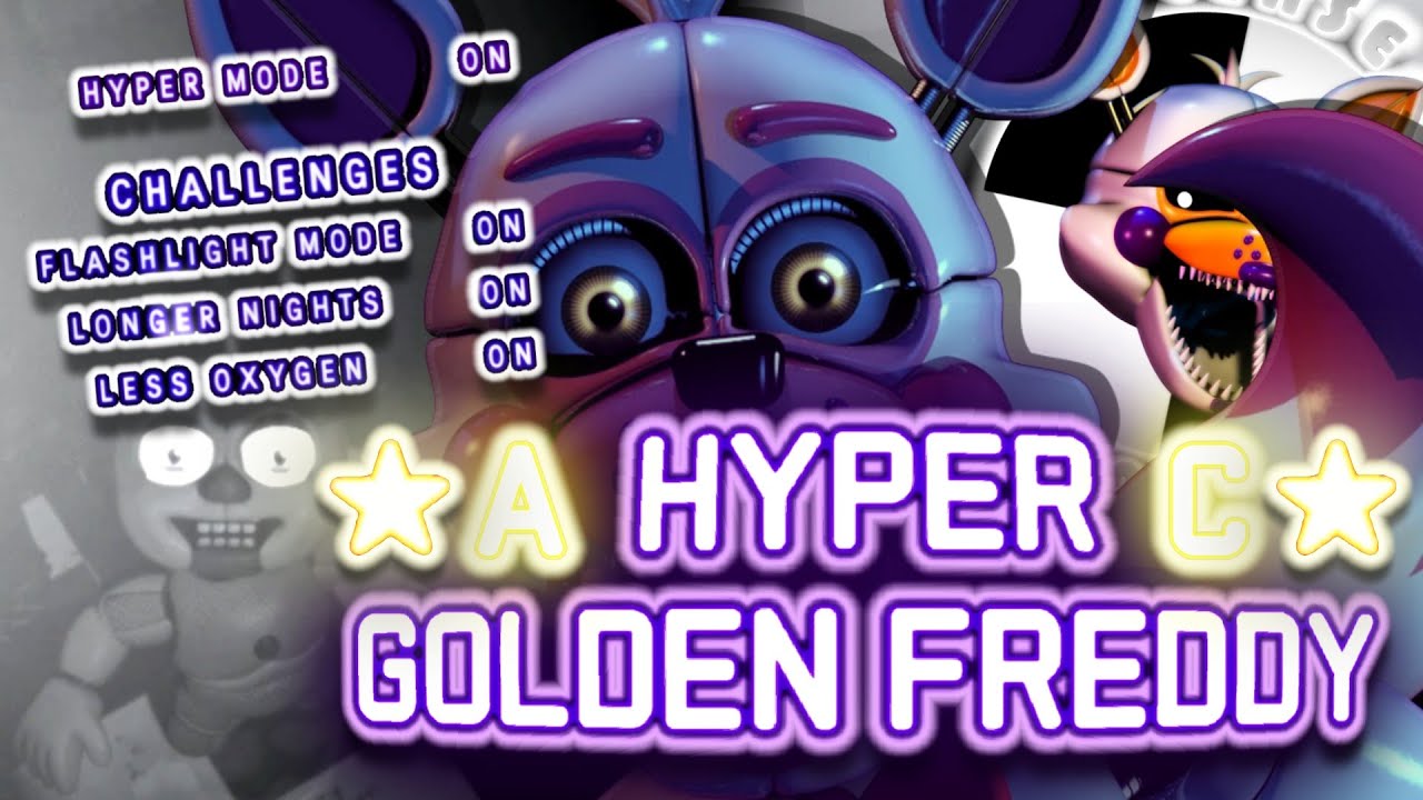 Hyper Golden Freddy All Challenges Complete || Sister Location Super Custom Night