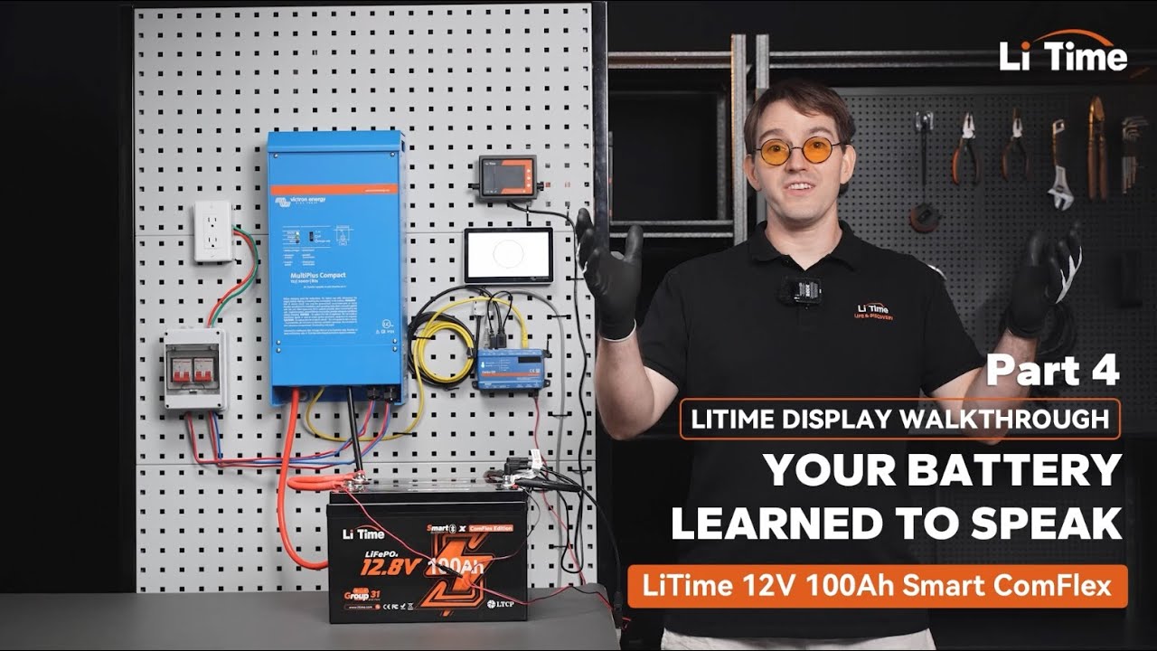 ⚡LiTime 12V 100Ah Smart ComFlex | Part 4: LITIME DISPLAY WALKTHROUGH