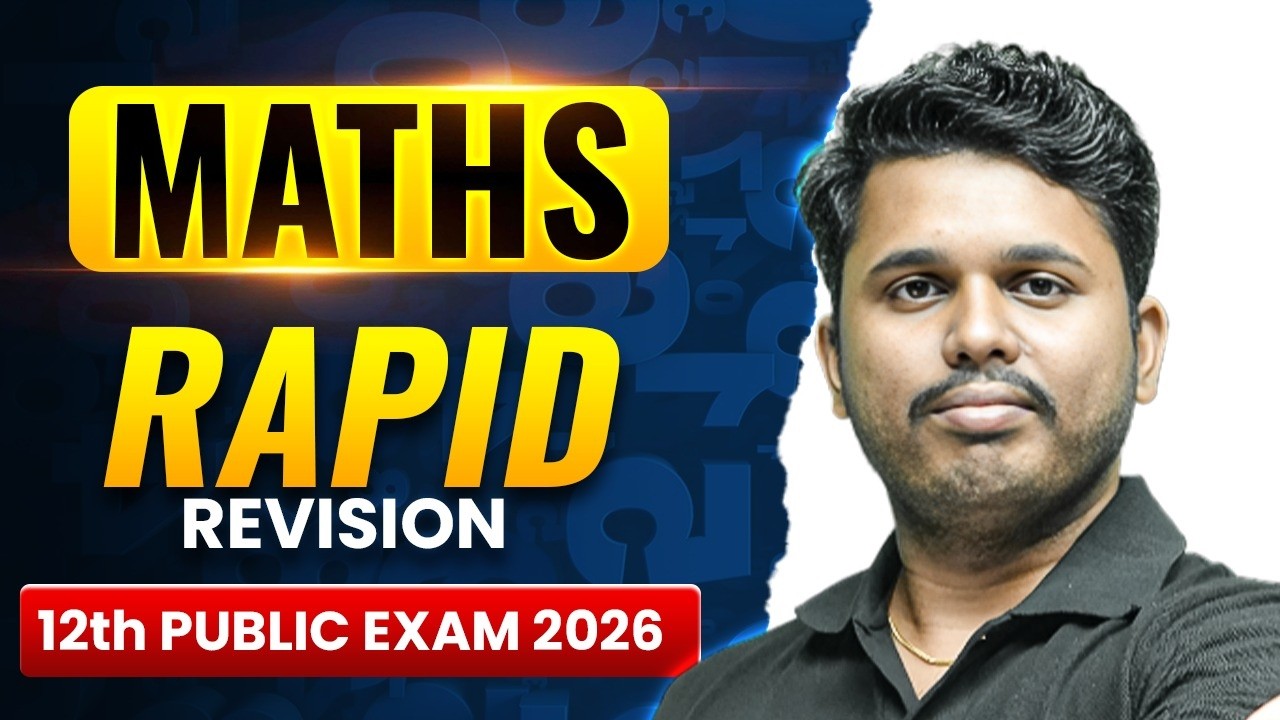 12th Maths Public Exam 2026 | Rapid Revision 🔥 Last Minute Full Maths Revision