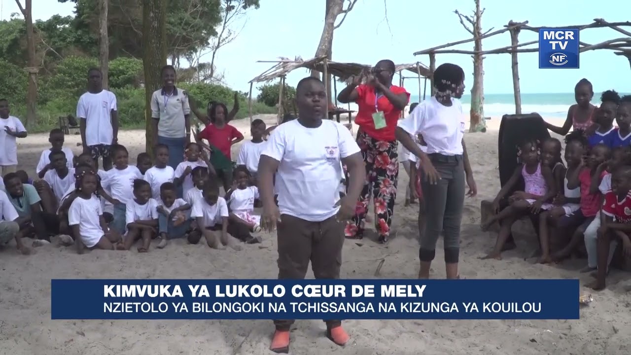 KIMVUKA YA LUKOLO COEUR DE MELY : NZIETOLO YA BILONGOKI NA TCHISSANGA NA KIZUNGA YA KOUILOU
