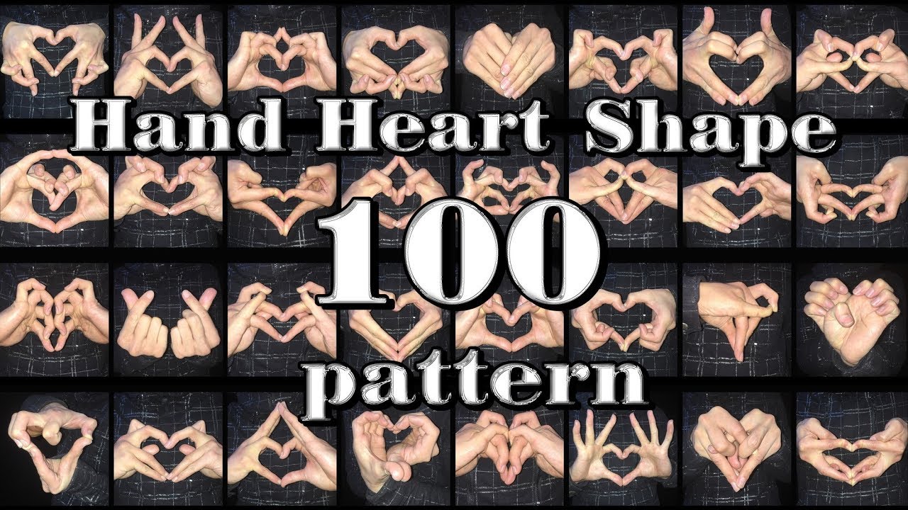 Hand Heart Shape 100 Pattern - [ Finger heart Posing ] 手ハート 指ハート 100パターン] Finger Tutting