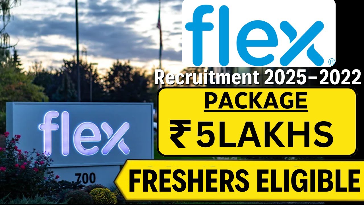 📢 Flex Hiring Freshers in 2025 &ndash; Salary, Benefits & How to Apply!