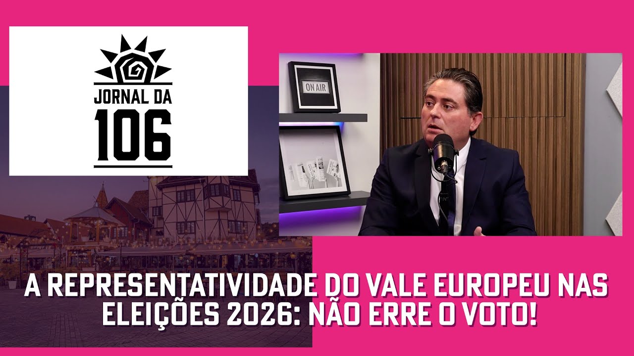 A Representatividade do Vale Europeu nas Eleições 2026: Não Erre o Voto!