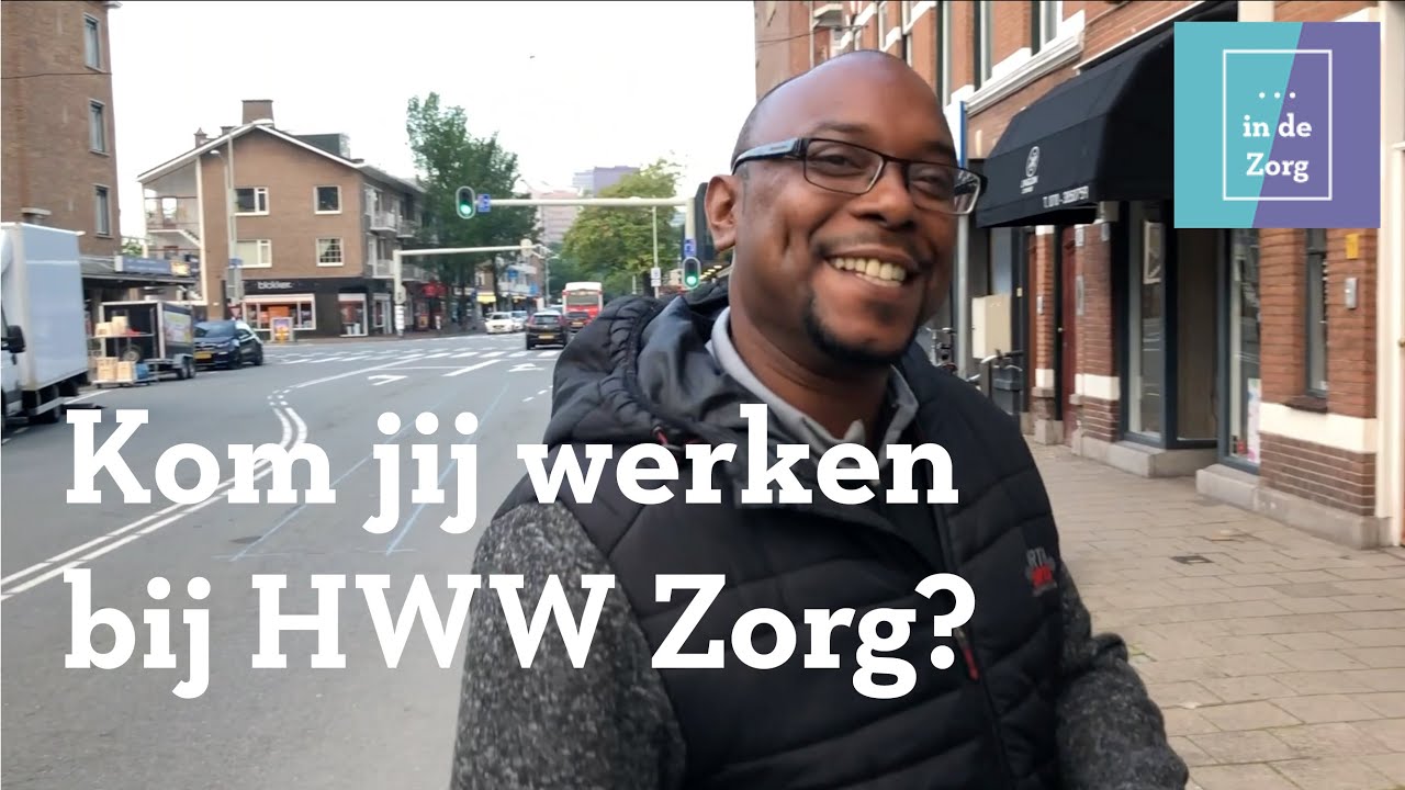 Werken bij HWW Zorg | Werken bij | HWW Zorg | Eva & Ruengelo vlog 1 #indezorg