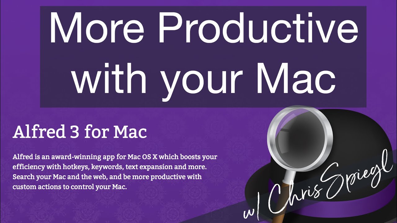 Производительность Mac с Alfred 3 и 4 / Начало работы