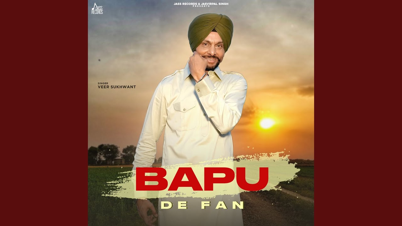 Bapu De Fan