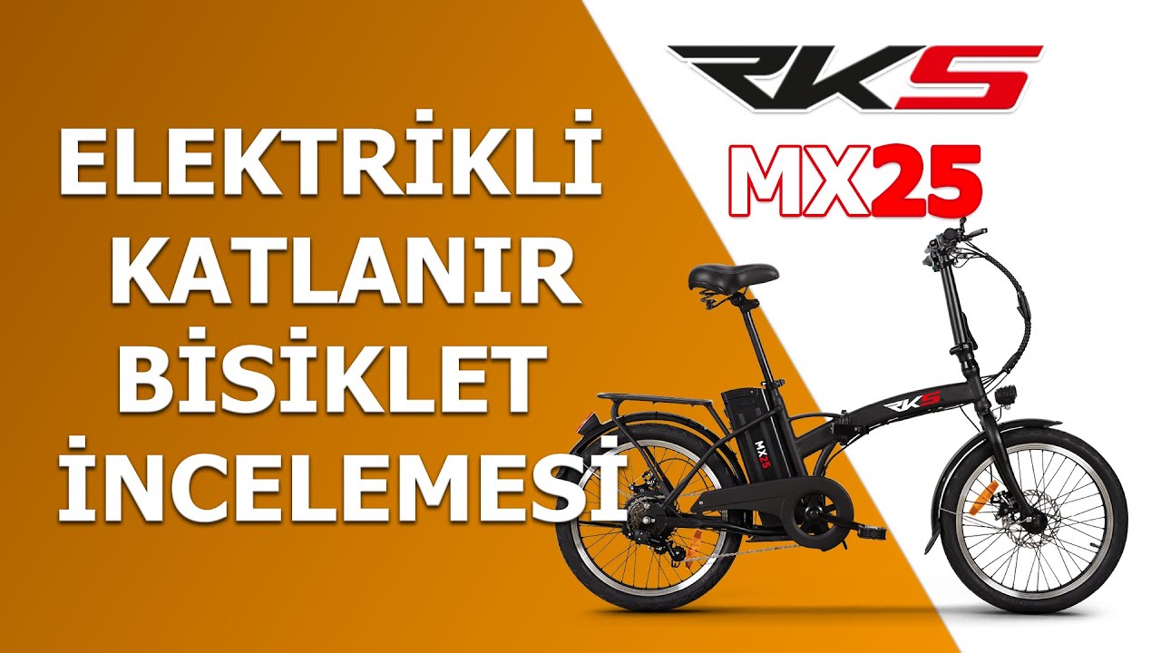 RKS MX25 katlanabilir elektrikli bisiklet incelemesi