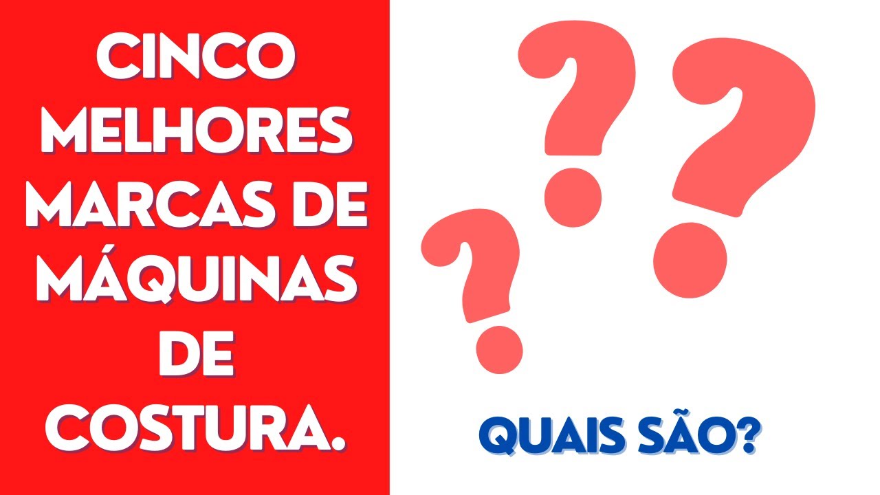 5 Marcas De Máquina De Costura Industrial Que Vale a Pena Comprar Sem Medo