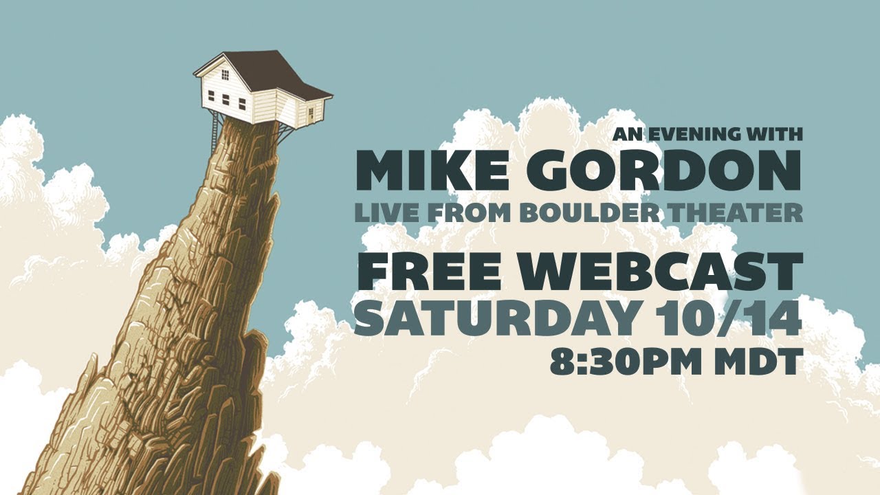 Mike Gordon - Live From The Boulder Theater - 10/14/2017