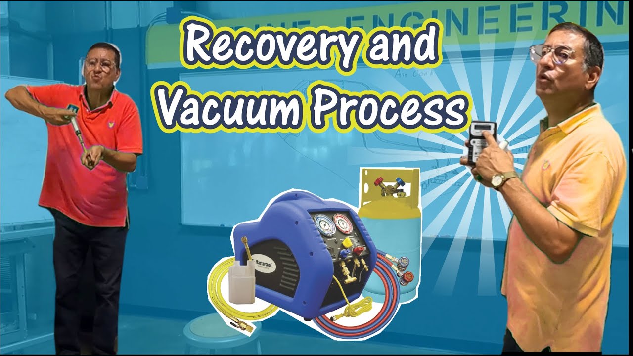 Recovery and Vacuum Process in a Marine AC Unit