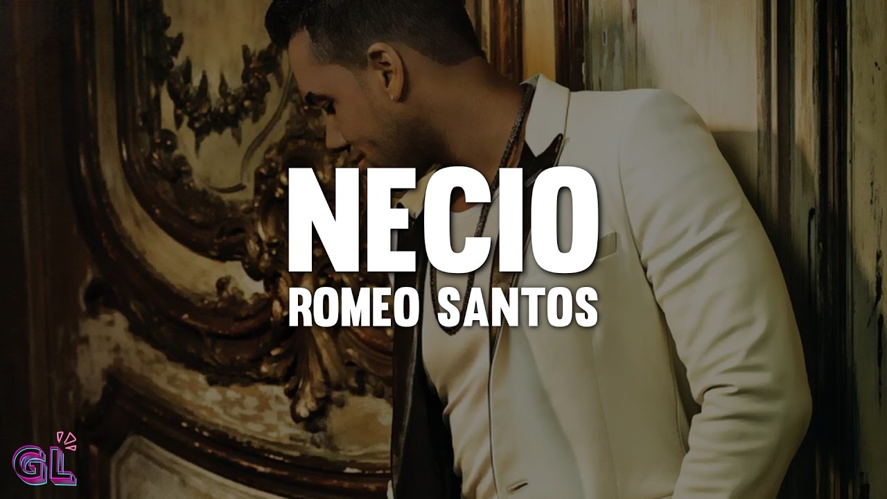 Romeo Santos - Necio (Letra)