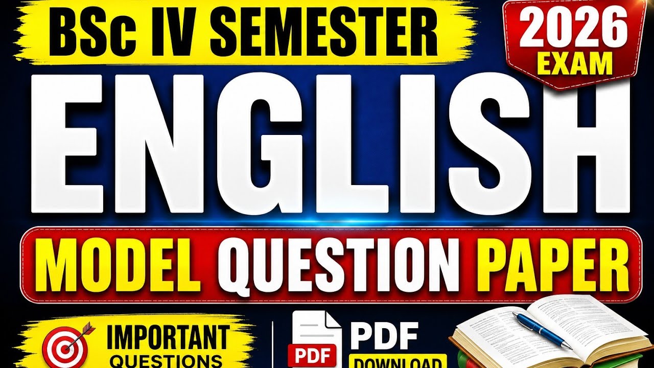 Bsc IV Semester || Basics English || Model Question Paper 2026 ||
