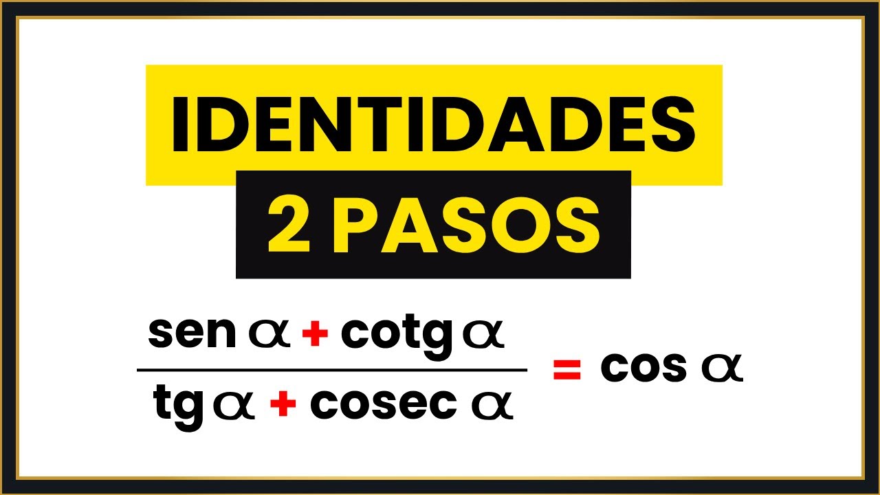 Demuestra TODAS las IDENTIDADES TRIGONOMÉTRICAS [en 2 PASOS] 🚀