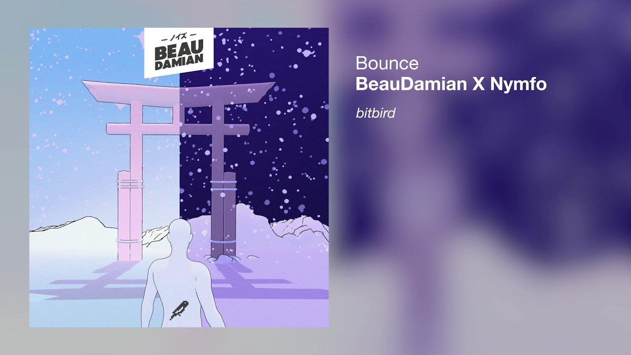 BeauDamian x Nymfo - Bounce