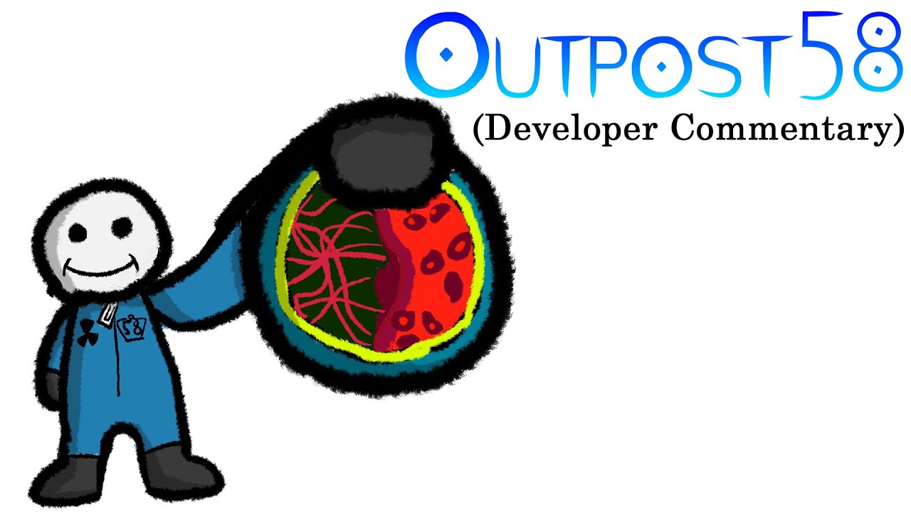 Outpost 58 (Developer Commentary)