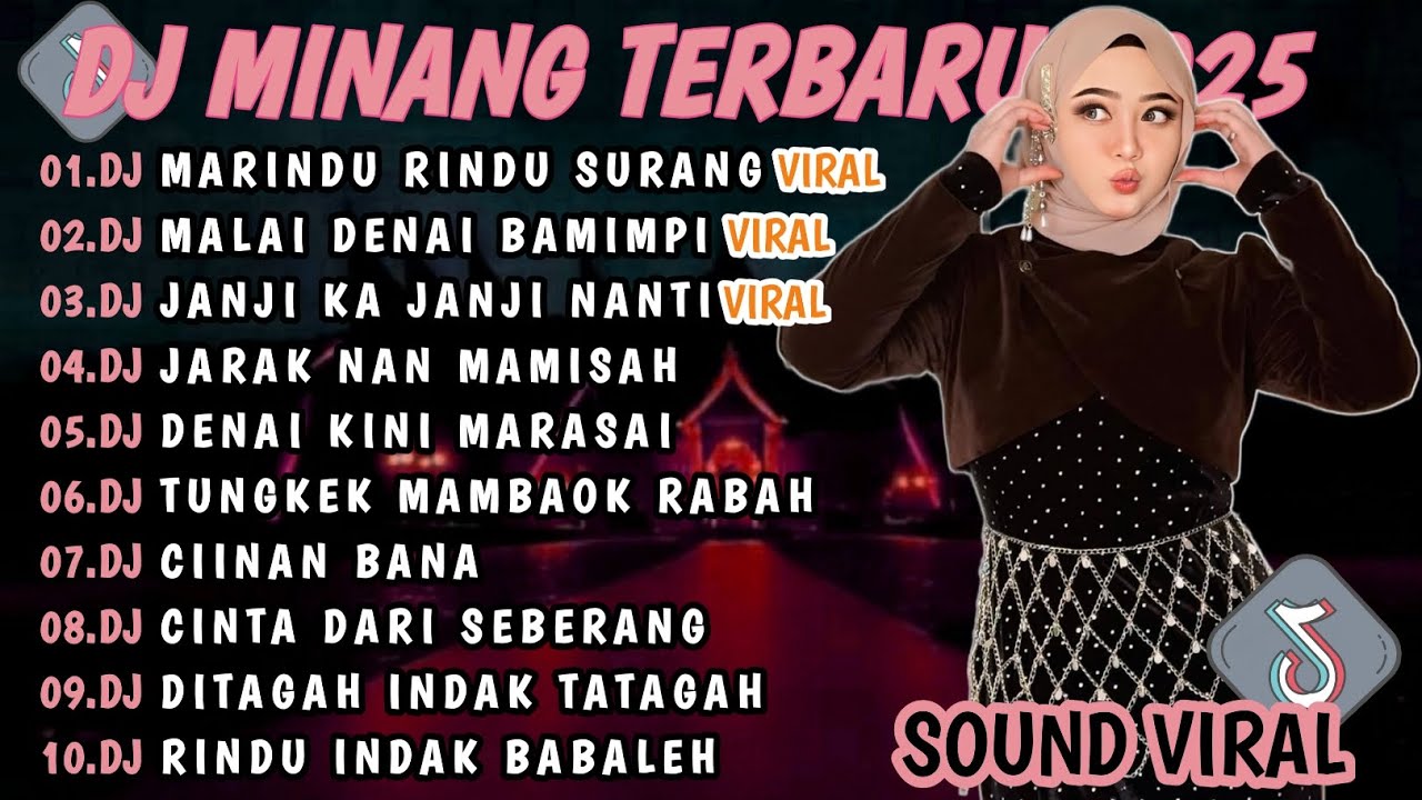 DJ MINANG TERBARU 2025 FULL BASS | VIRAL TIKTOK🎵 DJ MARINDU RINDU SURANG MALAI DENAY BAMIMPI🎵VIRAL