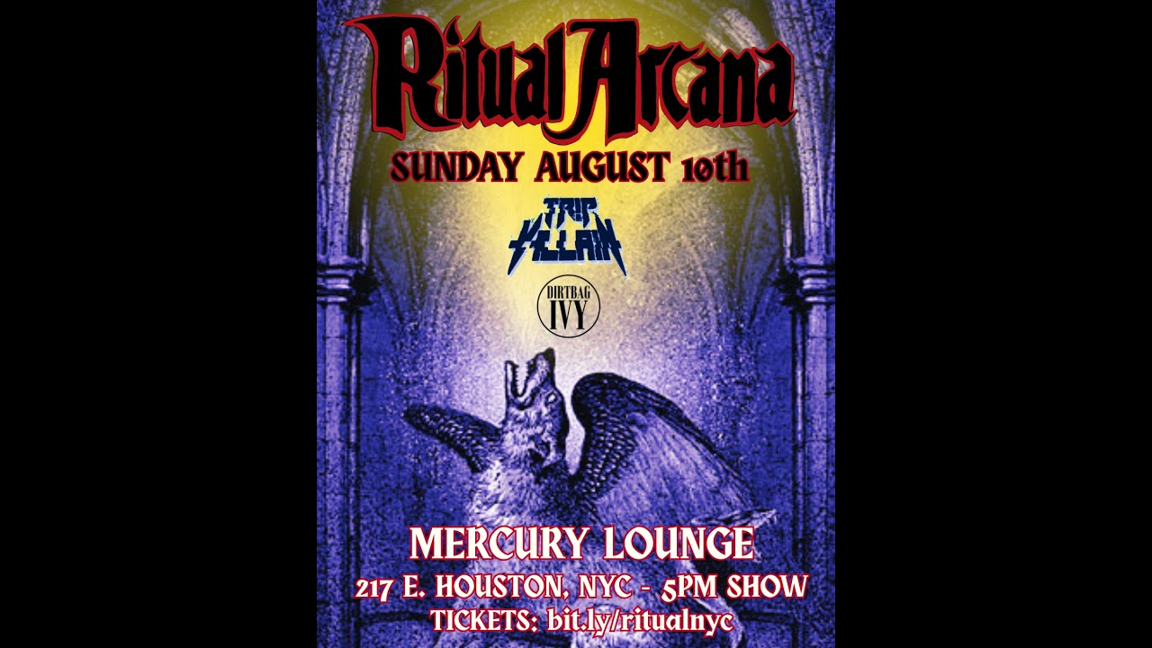 Ritual Arcana - August 10 - Mercury Lounge NYC