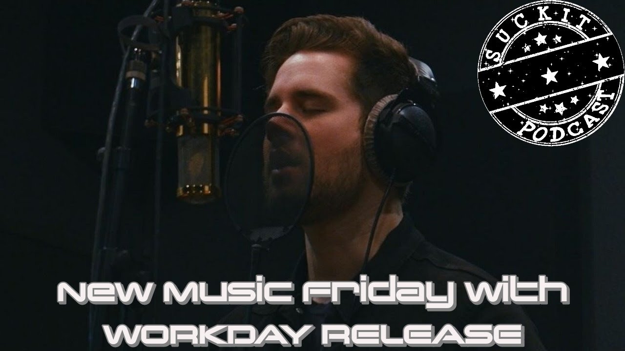 New Music Friday, Workday Release