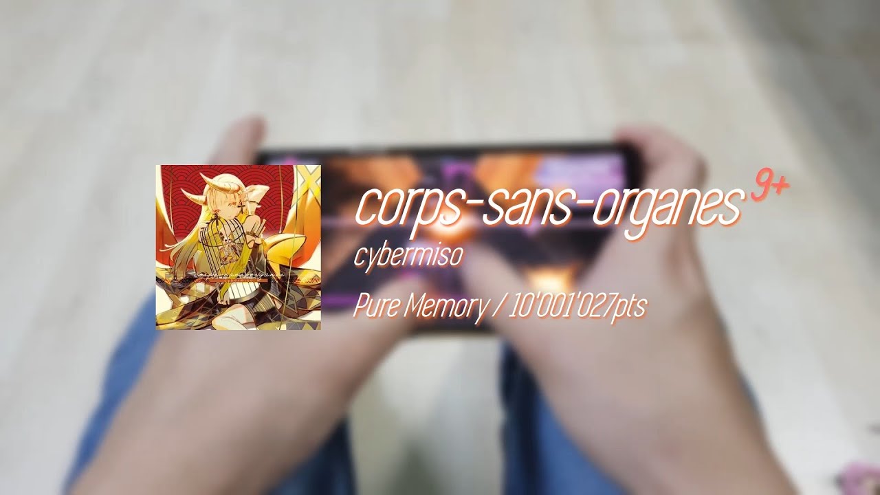 [Arcaea] corps-sans-organes FTR 10 PM (Thumb Play)