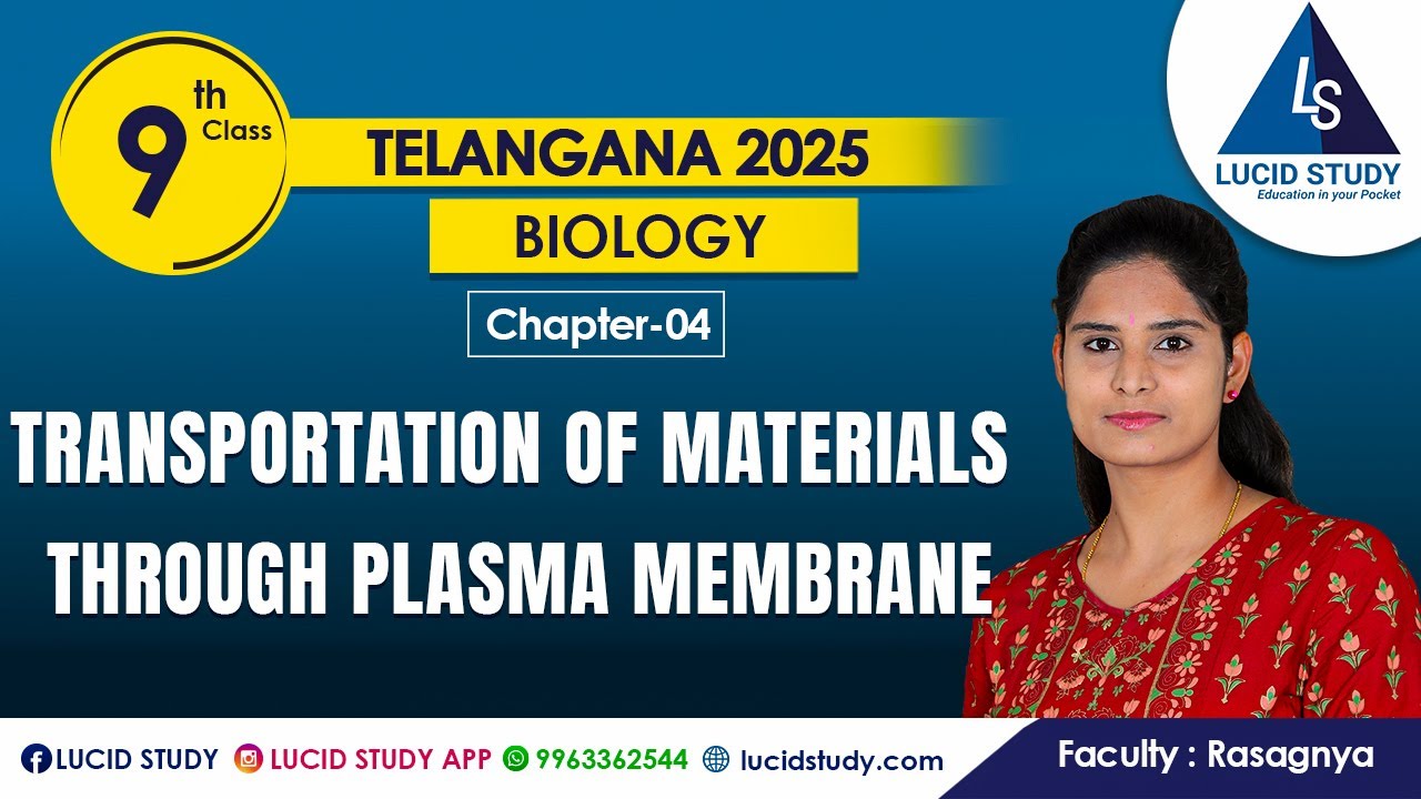 Transportation of Materials | Plasma Membrane | Class 9 Biology | Telangana SCERT