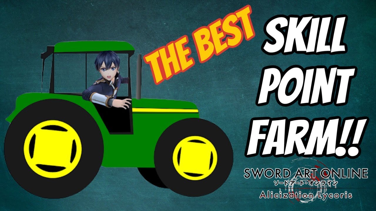 The BEST Skill Point Farm? - Sword Art Online: Alicization Lycoris