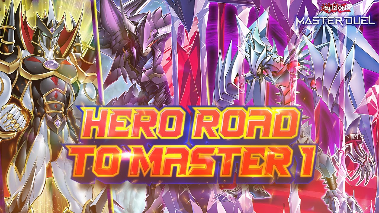 HERO ROAD TO MASTER 1 SEASON 42 - Yu-Gi-Oh! Master Duel