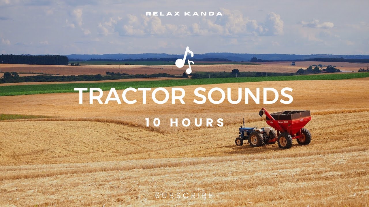 Relaxing Tractor Sounds | Sounds For Sleeping And Relaxation | 10 Hours