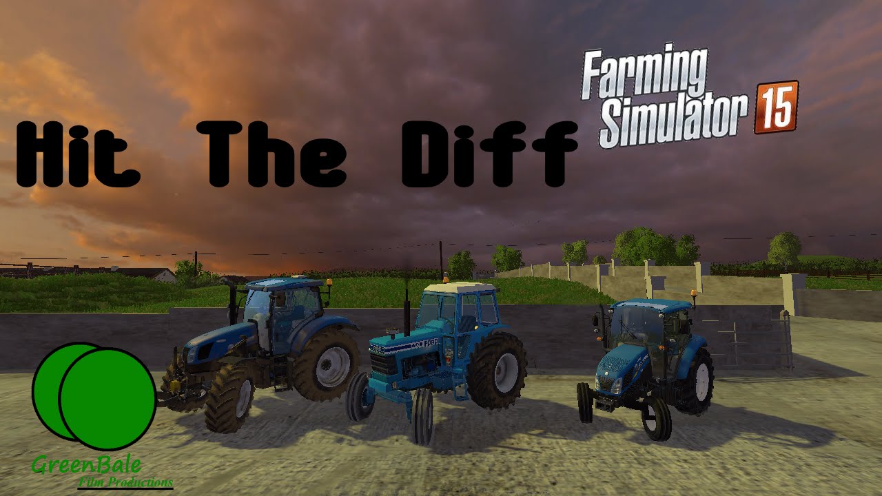 hit the diff (FS15 Music Video)