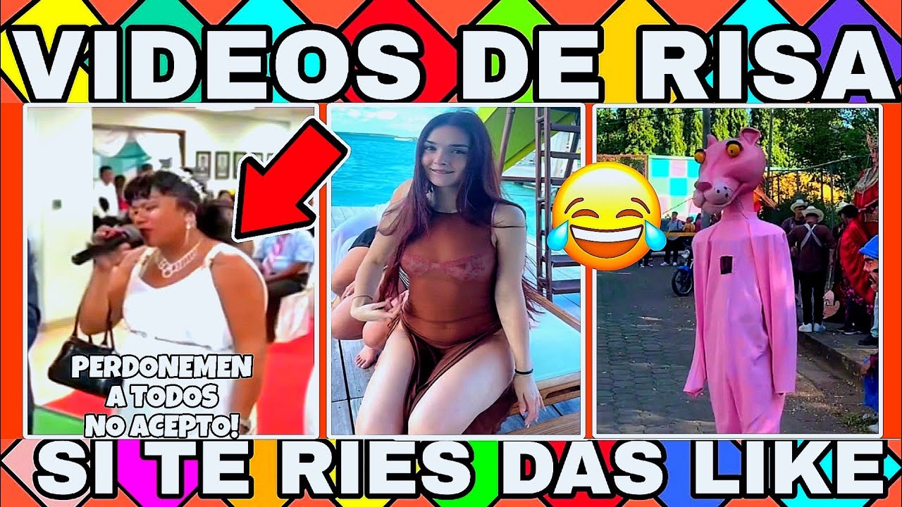 💥🤣30 MINUTOS DE VIDEOS GRACIOSOS😂TE RETO A NO REIRTE😎PERDONDENME A TODOS NO ACEPTO🤣🤣😂