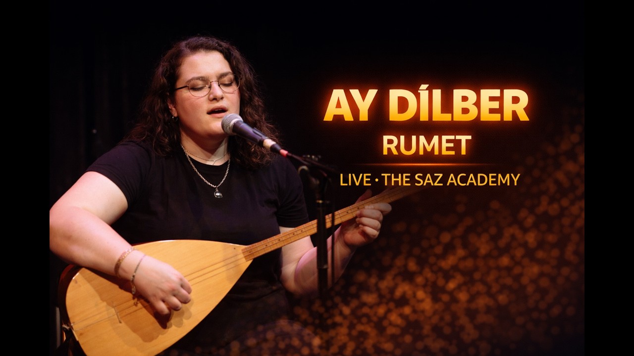 Ay Dilbere | Rumet  – Canlı Performans | The Saz Academy