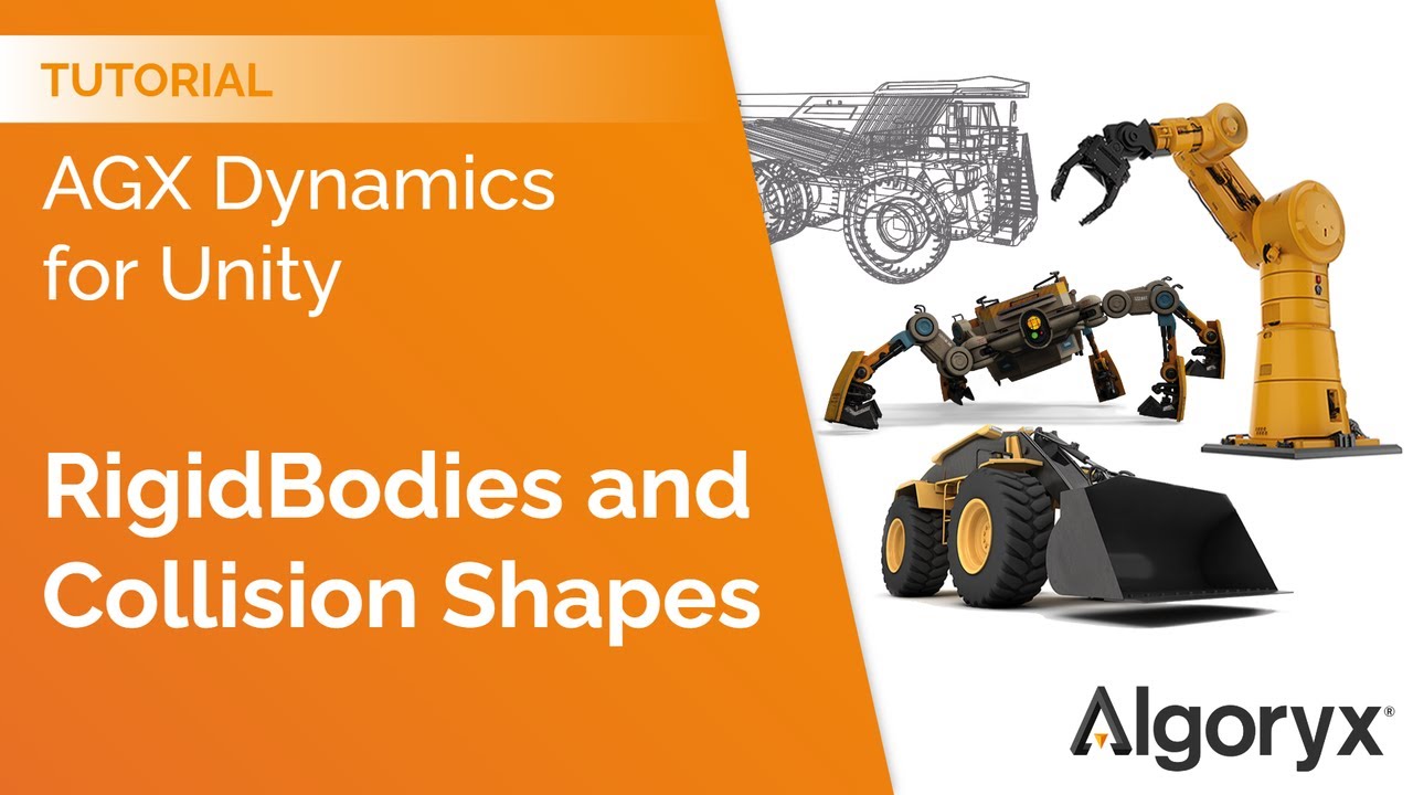 AGX Dynamics for Unity. Tutorial 2: RigidBodies and Shapes